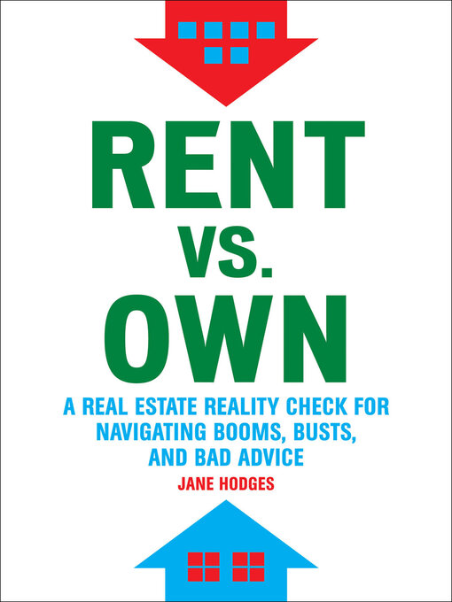 Title details for Rent vs. Own by Jane Hodges - Wait list